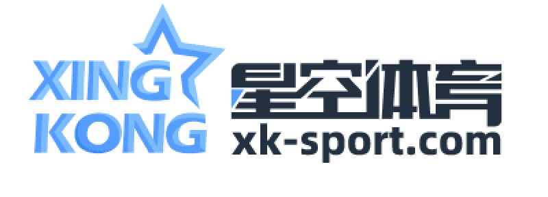 星空体育(中国)官方网站 - XINGKONG SPORTS